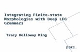 Integrating Finite-state Morphologies with Deep LFG Grammars