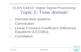 ELEN E4810: Digital Signal Processing Topic 2: Time domain