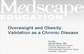 Overweight and Obesity: Validation as a Chronic Disease