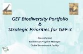 GEF Biodiversity Portfolio  &  Strategic Priorities for GEF-3  Kanta Kumari
