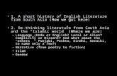 1. A short history of English Literature from South Asia  (How we got here)