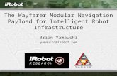 The Wayfarer Modular Navigation Payload for Intelligent Robot Infrastructure