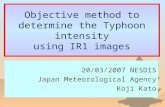 Objective method to determine the Typhoon intensity using IR1 images