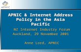 APNIC & Internet Address Policy in the Asia Pacific
