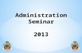 Administration Seminar 2013