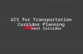 GIS for Transportation Corridor Planning