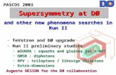 Supersymmetry at D Ø