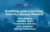 Building and Learning  Activity-Based Models