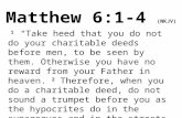 Matthew 6:1-4  (NKJV)