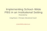 Implementing School–Wide PBS in an Institutional Setting