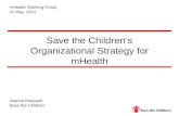 Save the Children’s Organizational Strategy for mHealth