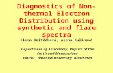 Diagnostics of Non-thermal Electron Distribution using synthetic and flare spectra