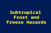 Subtropical Frost and Freeze Hazards