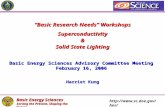 “Basic Research Needs” Workshops  Superconductivity & Solid State Lighting