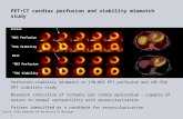 PET•CT cardiac perfusion and viability mismatch study