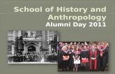 School of History and  Anthropology Alumni Day 2011