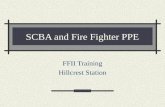 SCBA and Fire Fighter PPE