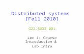 Distributed systems  [Fall 2010] G22.3033-001