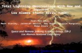 Total Lightning Observations With New and Improved Los Alamos Sferic Array (LASA)  Xuan-Min Shao,