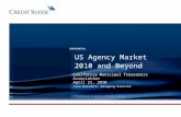 US Agency Market  2010 and Beyond