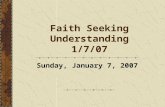Faith Seeking Understanding 1/7/07