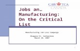 Jobs and Manufacturing:  On the Critical List