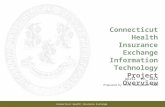 Connecticut Health Insurance Exchange Information Technology  Project Overview