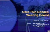 Ultra Thin Bonded  Wearing Coarse