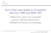 Java Video and Audio in  Consumer Devices: JMF and MM API