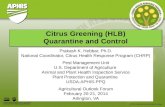 Citrus Greening (HLB)  Quarantine and Control