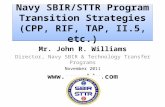Navy SBIR/STTR Program Transition Strategies (CPP, RIF, TAP, II.5, etc.)