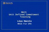 MAIS  Unit Defined Commitment   Training