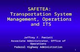 SAFETEA:  Transportation System Management, Operations  and ITS