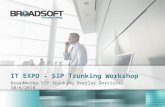IT EXPO – SIP  Trunking  Workshop