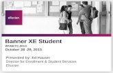 Banner XE Student WVHETC 2013 October  28 -29,  2013
