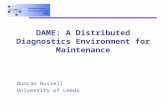 DAME: A Distributed Diagnostics Environment for Maintenance