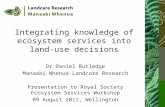 Integrating knowledge of ecosystem services into land-use decisions