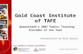 Gold Coast Institute of TAFE Queensland's 2007 Public Training Provider of the Year