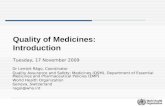 Quality of Medicines: Introduction Tuesday, 17 November 2009
