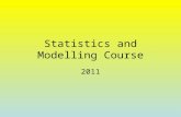 Statistics and Modelling Course
