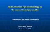 North American Hydroclimatology (I)  The nature of hydrologic variables