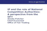 IP and the role of National Competition Authorities: A perspective from the OFT