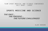 TEAM SPORT MEDICAL AND SCIENCE CONFERENCE JULY 2010 - LEEDS