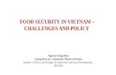 FOOD SECURITY IN VIETNAM – CHALLENGES AND POLICY