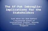 The Af-Pak Imbroglio: Implications for the Stakeholders