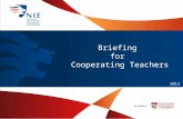 Briefing  for  Cooperating Teachers