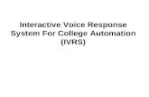 Interactive Voice Response System For College Automation (IVRS)