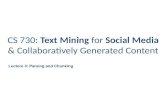 CS 730:  Text Mining  for  Social Media  & Collaboratively Generated Content