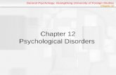 Chapter 12 Psychological Disorders