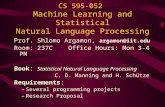 CS 595-052  Machine Learning and Statistical Natural Language Processing